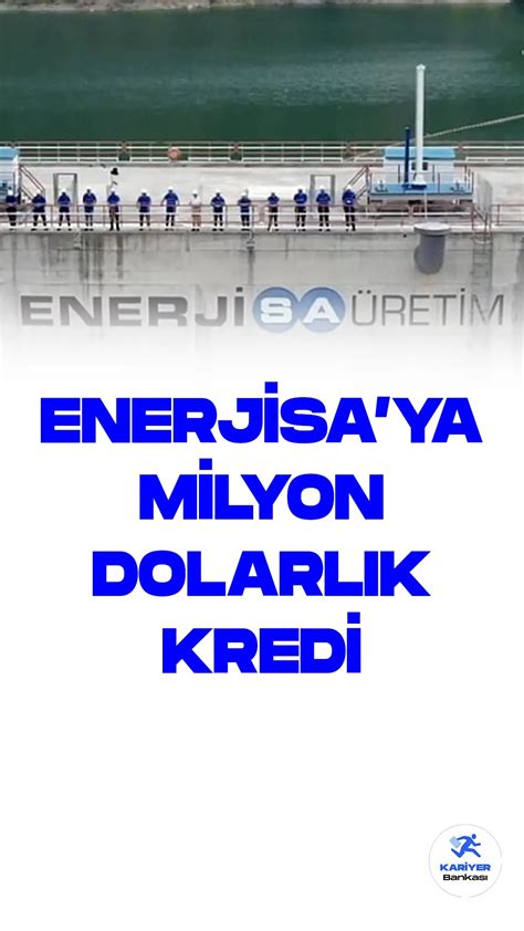 E­n­e­r­j­i­s­a­ ­Ü­r­e­t­i­m­’­e­ ­A­v­r­u­p­a­’­d­a­n­ ­1­1­0­ ­m­i­l­y­o­n­ ­d­o­l­a­r­l­ı­k­ ­k­r­e­d­i­